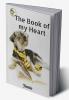 The Book of My Heart
