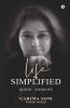Life Simplified: Quote - Unquote