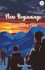 New Beginnings: Turning Point In Life!!!