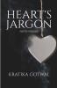 Heart’S Jargon: Poetic Prelude