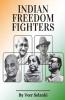 Indian Freedom Fighter