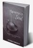 Raindrops To Soul : A journey to the concealed voices of my heart.