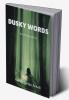 Dusky words