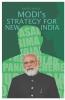Modi'S Strategy For New India