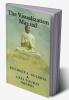 The Visualization Manual : Understanding the Creative World of Visualization