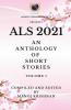 Als 2021: An Anthology Of Short Stories Vol 1