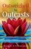 Outweighed By Outcasts