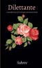 Dilettante : A heartwarming tale of five strangers who became friends