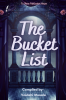 THE BUCKET LIST : THE BUCKET LIST