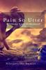 Pain So Utter : A Dickinson inspired Collection of Poems