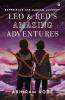 Leo And Red'S Amazing Adventures