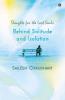 Behind Solitude And Isolation: Thoughts For The Lost Souls