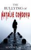 The Bullying of Natalie Cordova