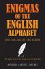 Enigmas of the English Alphabet