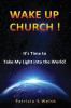 Wake Up Church!