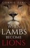 When Lambs Become Lions