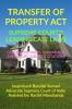 Transfer Of Property Act- Supreme Court’S Leading Case Laws : Case Notes- Facts- Findings Of Apex Court Judges And Citations