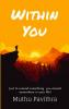 Within You