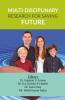 Multi-Disciplinary Research For Saving Future