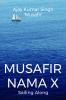 MUSAFIR NAMA X