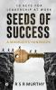 Seeds Of Success: A Manager'S Handbook
