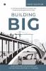 Building Big : Art Of Passionately Delivering World Class Infrastructure Projects The Hcc Way