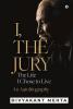 I The Jury : The Life I Chose To Live