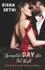 Unexpected Day After That Night: A Tale Of Modern Love That Will Leave You Thinking...