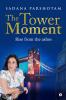 The Tower Moment