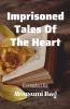 Imprisoned Tales Of The Heart