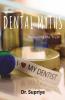 Dental Myths: Revealing The Truth!