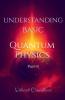 Understanding Basic Quantum Physics Part Ii