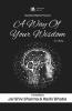 A Way Of Your Wisdom