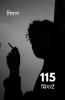 115 Cigarettes / 115 सिगरटें