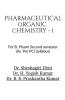 Pharmaceutical Organic Chemistry - I: For B Pharm Second Semester Students (As Per Pci Syllabus)