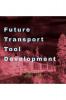 Future Transport Tool Development