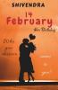 14 February : Her Birthday