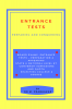 ENTRANCE TESTS Preparing and Conquering : Board Exams Entrance Tests – preparation & appearing State & National Level ET Convenor-Admissions and Quota Selecting HEI & Course