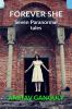 FOREVER SHE: (Tales of otherworldly love &amp; passion)