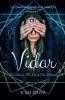 Vidar: "A Demon In Disguise In On A Hunt For Vengeance.": A Demon In Disguise In On A Hunt For Vengeance.