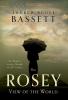 The Rosey View of the World