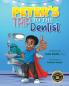 Peter's Trip to the Dentist