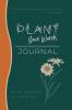 Plant Your Words Journal