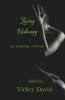 Loving Unloving: An Anthology Of Poems
