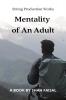 Mentality of an Adult