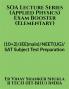 SOA Lecture Series (Applied Physics) Exam Booster (Elementary) : (10+2)/JEE(main)/NEET(UG)/SAT Subject Test Preparation