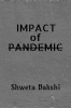 IMPACT OF PANDEMIC