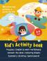 Kid's Activity Book : Puzzles | English & Math worksheets | Connect the dots | Colouring sheets | Symmetry drawing | Word search