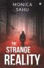 The Strange Reality