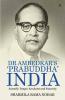 Dr Ambedkar'S 'Prabuddha' India: Scientific Temper Secularism And Fraternity